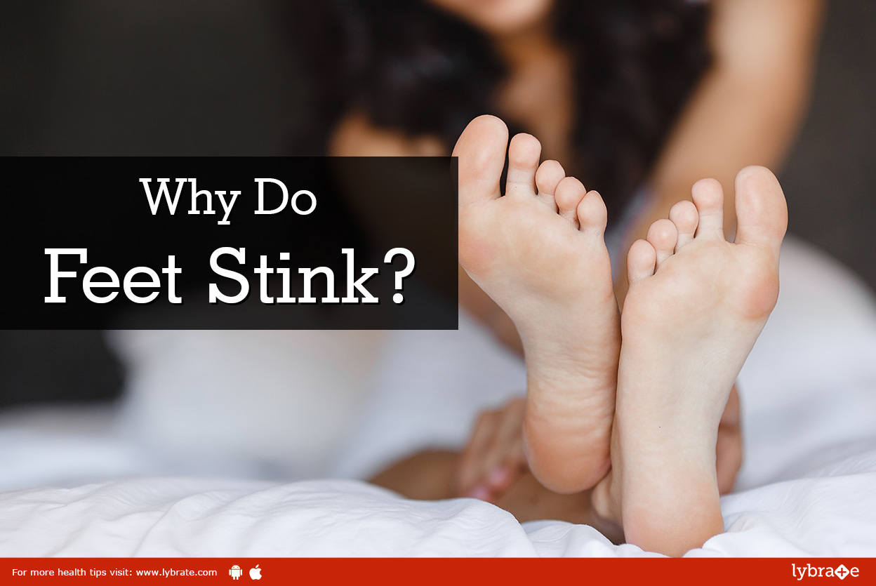 Why Do Feet Stink?