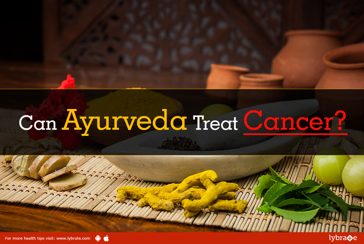 Can Ayurveda Treat Cancer?